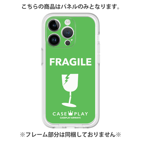 Premium Panel［ FRAGILE - Green ］