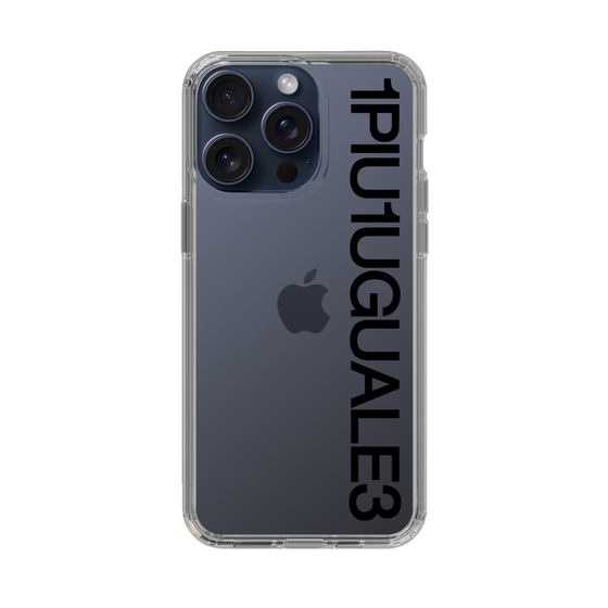 Slim Protection Case for Apple iPhone 15 Pro Max［ 1PIU1UGUALE3 - Logo - Black ］