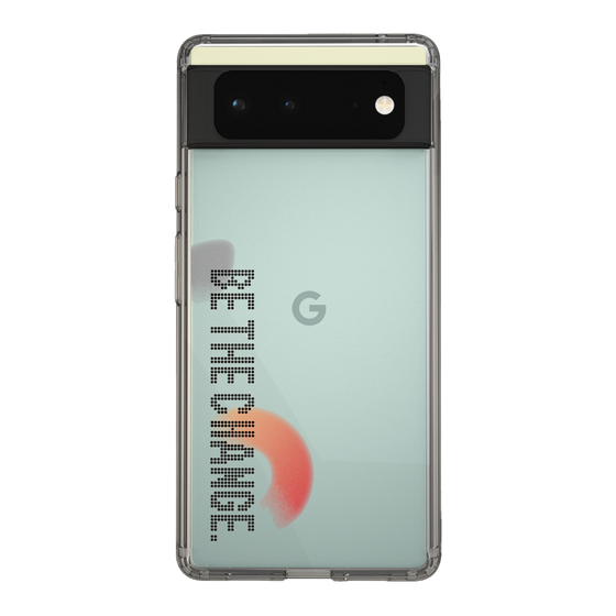 Slim Protection Case［ Original - Dot Overlay - BE THE CHANGE/A ］